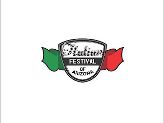 ITALIAN FESTIVAL OF ARIZONA