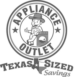 APPLIANCE OUTLET TEXAS SIZED SAVINGS