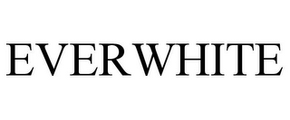 EVERWHITE