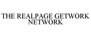 THE REALPAGE GETWORK NETWORK