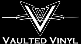 VV VAULTED VINYL