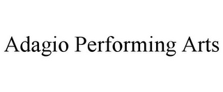 ADAGIO PERFORMING ARTS