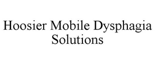 HOOSIER MOBILE DYSPHAGIA SOLUTIONS