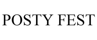 POSTY FEST