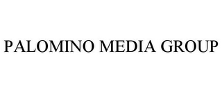 PALOMINO MEDIA GROUP