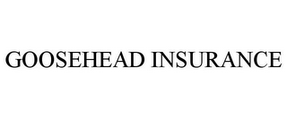 GOOSEHEAD INSURANCE