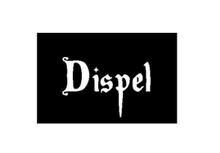 DISPEL