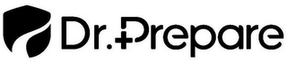 DR. PREPARE
