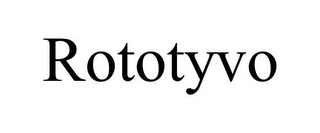 ROTOTYVO