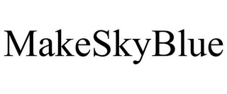 MAKESKYBLUE