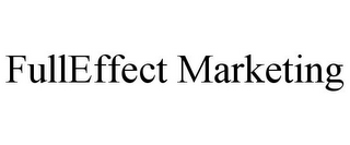 FULLEFFECT MARKETING