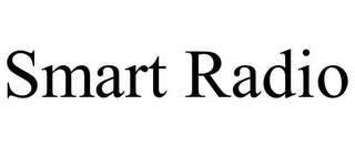 SMART RADIO