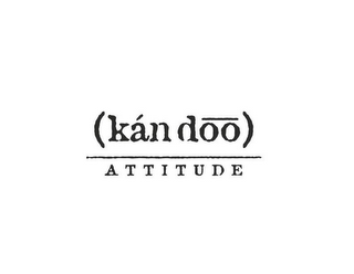 (KÁN DOO) ATTITUDE