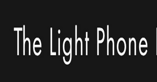 THE LIGHT PHONE