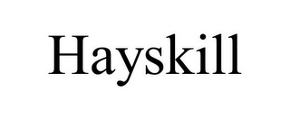 HAYSKILL