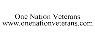 ONE NATION VETERANS WWW.ONENATIONVETERANS.COM