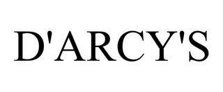 D'ARCY'S