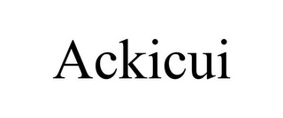 ACKICUI