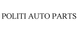 POLITI AUTO PARTS