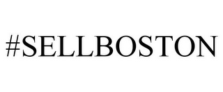 #SELLBOSTON