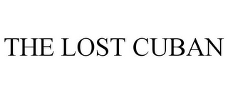 THE LOST CUBAN