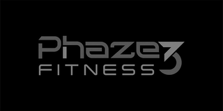 PHAZE 3 FITNESS