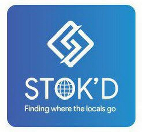 STOK'D FINDING WHERE THE LOCALS GO