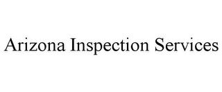 ARIZONA INSPECTION SERVICES