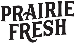 PRAIRIE FRESH