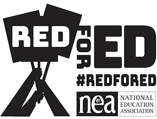 RED FOR ED #REDFORED NEA NATIONAL EDUCATION ASSOCIATION