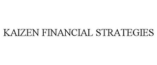 KAIZEN FINANCIAL STRATEGIES