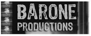 BARONE PRODUCTIONS