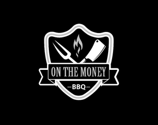 ON THE MONEY BBQ