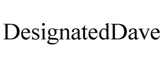 DESIGNATEDDAVE