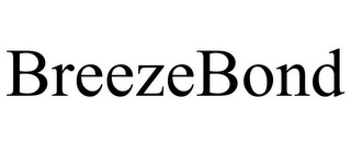 BREEZEBOND