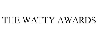 THE WATTY AWARDS