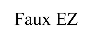 FAUX EZ