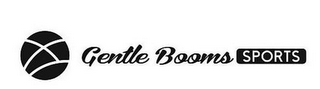GENTLE BOOMS SPORTS