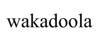WAKADOOLA