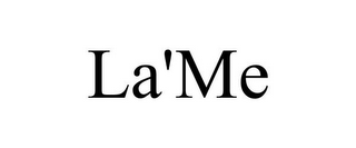 LA'ME