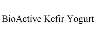 BIOACTIVE KEFIR YOGURT