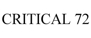 CRITICAL 72