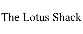 THE LOTUS SHACK