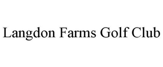 LANGDON FARMS GOLF CLUB