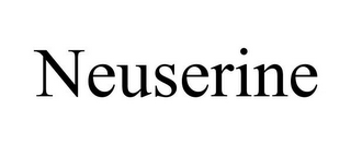 NEUSERINE
