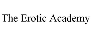 THE EROTIC ACADEMY