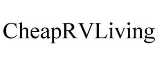 CHEAPRVLIVING