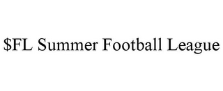 $FL SUMMER FOOTBALL LEAGUE