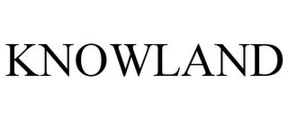 KNOWLAND