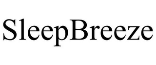 SLEEPBREEZE